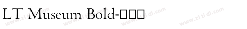 LT Museum Bold字体转换